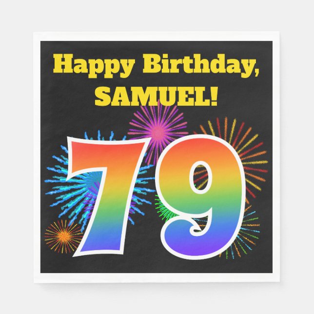 Fun Fireworks + Rainbow Pattern "79" Birthday # Napkin (Front)