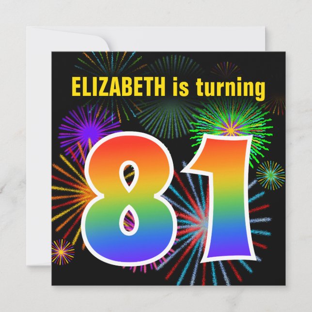Fun Fireworks + Rainbow Pattern "81" Birthday # Invitation (Front)