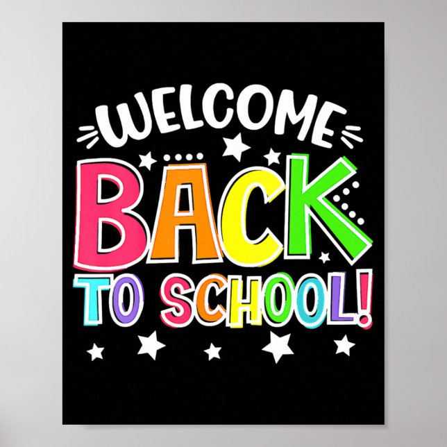 Fun First Day of School Teacher Welcome Back To Sc Poster (Front)
