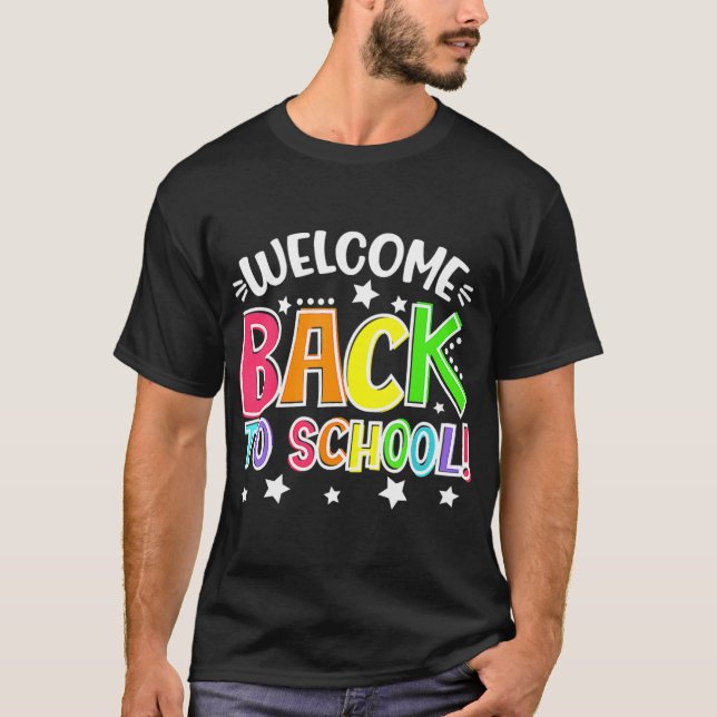 Fun First Day of School Teacher Welcome Back To Sc T-Shirt (Front)