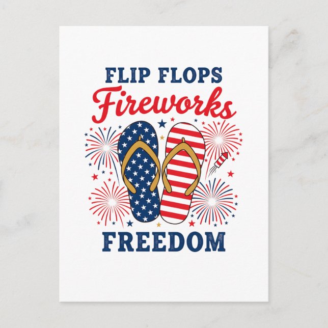 Fun Flip flops fireworks Freedom Patriotic  Postcard (Front)