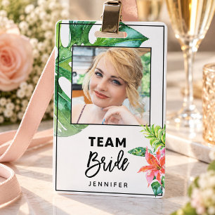 Fun Floral Tropical Team Bride Bachelorette Party Badge