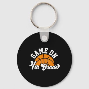 Fun Game On 4th Grade Basketball First Day Of Scho Keychain