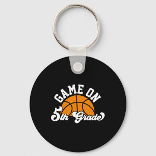 Fun Game On 5th Grade Bysketbyll First Day Of Scho Keychain