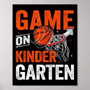 Fun Games On Kindergarten Basketball First Day Of Poster