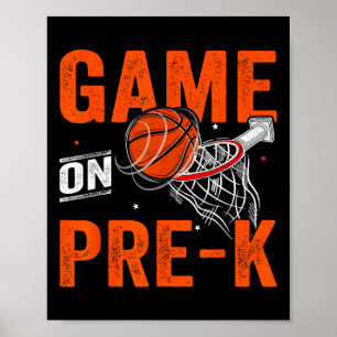 Fun Games On Pre-K Basketball First Day Of School Poster