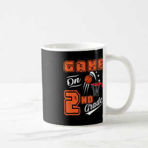 Fun Games On Second Grade Basketball First Day Of  Coffee Mug