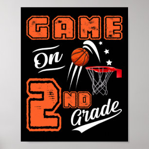 Fun Games On Second Grade Bysketbyll First Day Of Poster