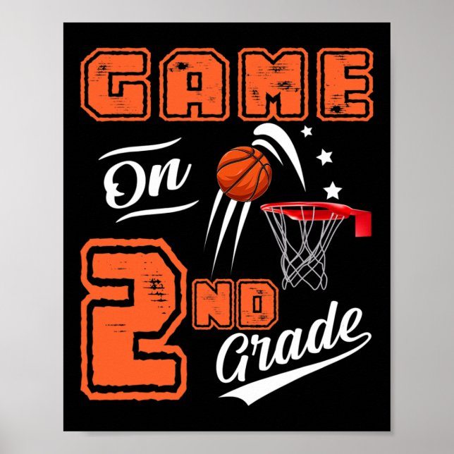 Fun Games On Second Grade Bysketbyll First Day Of  Poster (Front)