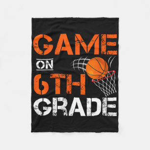 Fun Games On Sixth Grade Bysketbyll First Day Of S Fleece Blanket