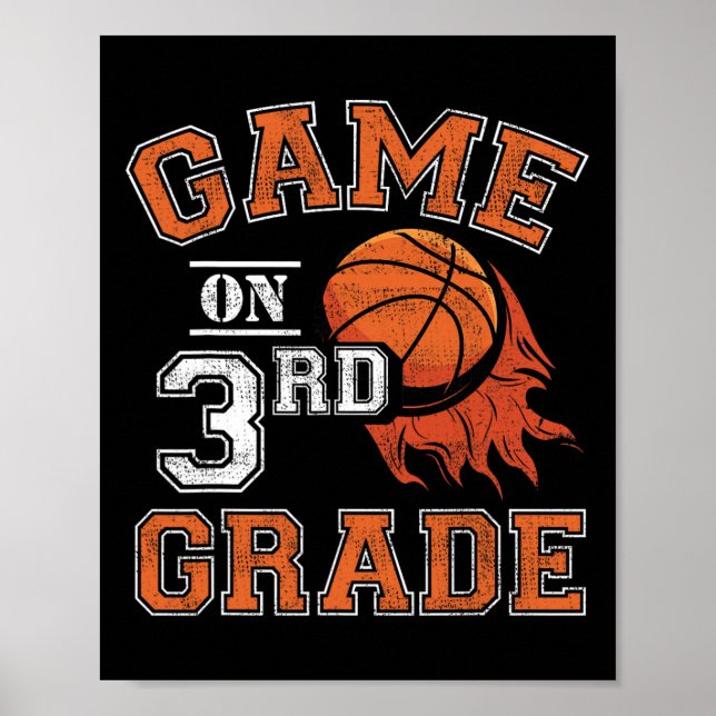 Fun Games On Third Grade Basketball First Day Of S Poster (Front)