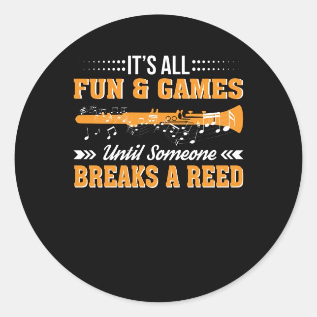 Fun Games Until Clarinet Marching Band Classic Round Sticker (Front)