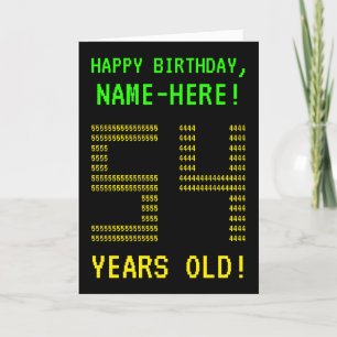 Fun, Geeky, Nerdy "54 YEARS OLD!" Birthday Card