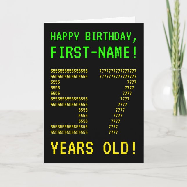 Fun, Geeky, Nerdy "57 YEARS OLD!" Birthday Card (Front)