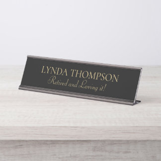 Fun gift!! Retiree name plate