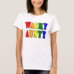 Fun Gifts for Aunts : Wacky Aunty T-Shirt