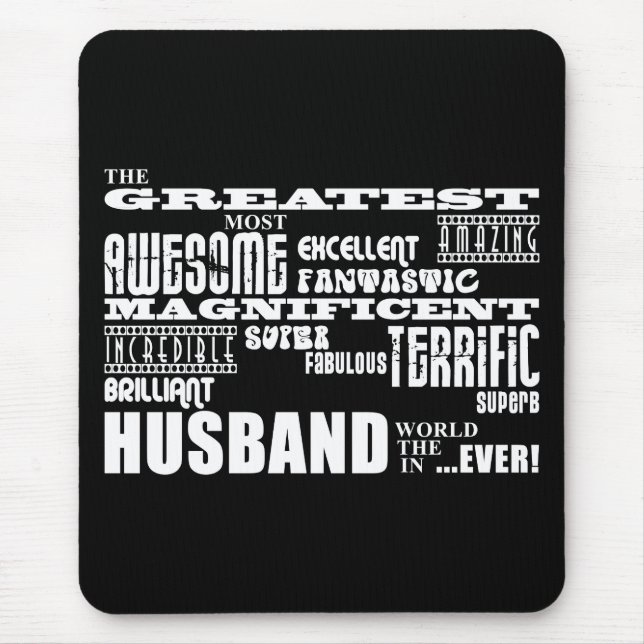 Fun Gifts for Husbands : Greatest Husband Mouse Pad (Front)