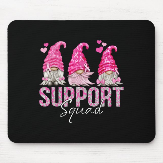 Fun Gnomies Support Squad Breast Cancer Awareness  Mouse Pad (Front)