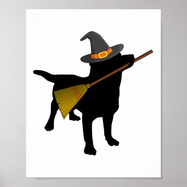 Fun Halloween Black Lab Dog Cute Witch Hat Broom  Poster (Front)