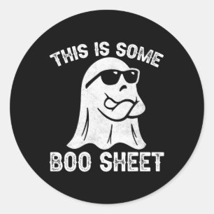 Fun Halloween Boo Ghost Costume This is Some Boo S Classic Round Sticker