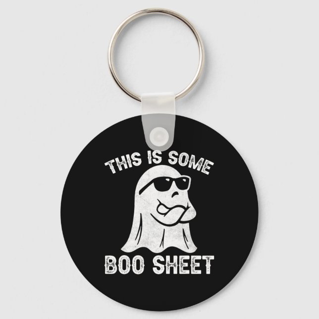 Fun Halloween Boo Ghost Costume This Is Some Boo S Keychain (Front)