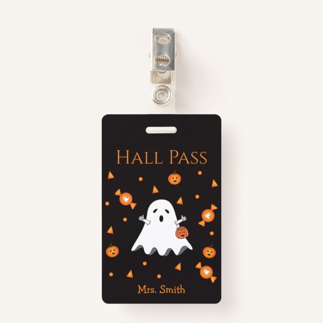 Fun Halloween Ghost Hall Pass Badge (Front with Clip)