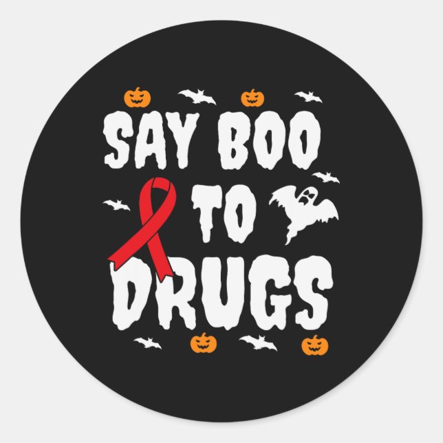 Fun Halloween Gift Say Boo To Drugs Awareness Red  Classic Round Sticker (Front)