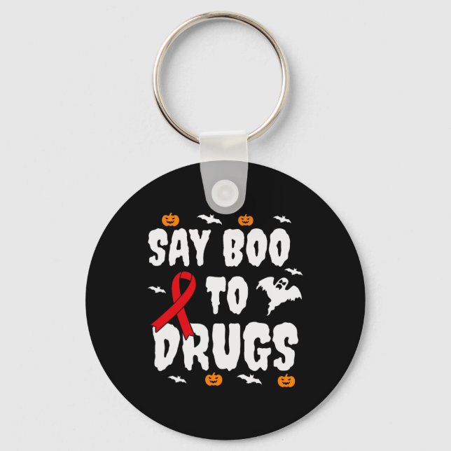 Fun Halloween Gift Say Boo To Drugs Awareness Red  Keychain (Front)