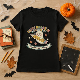 Fun Halloween Teacher First Grade Is Spooktacular  T-Shirt