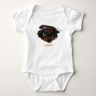 Fun Halloween Too Cute To Spook Baby Name Bodysuit