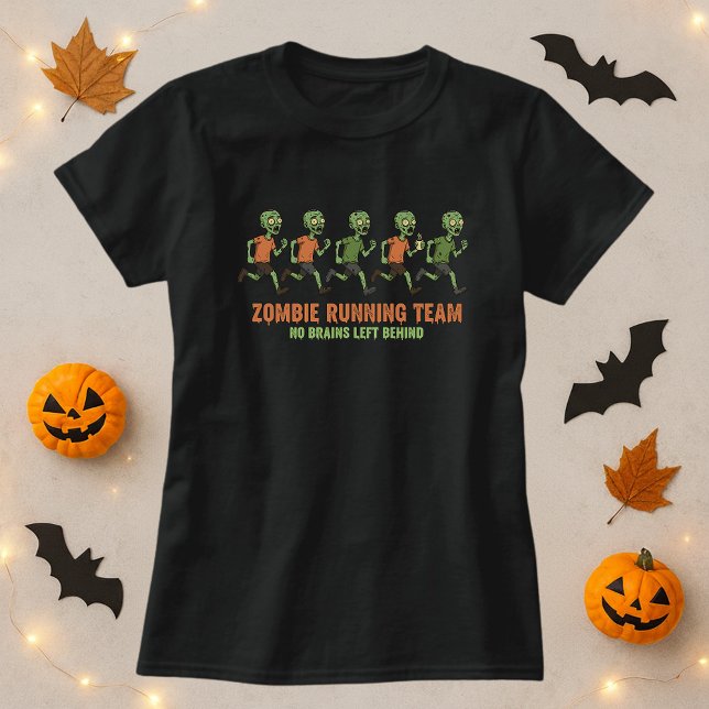 Fun Halloween Zombie Running  Tee; No Brains Left T-Shirt (Creator Uploaded)