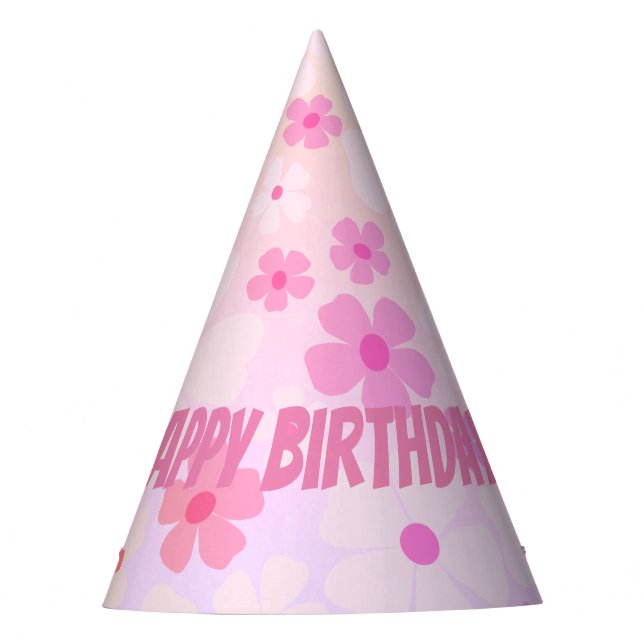 Fun "Happy Birthday" Pink Flower Power Party Hat (Front)