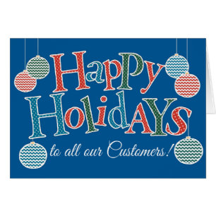 Fun Happy Holidays for Customers Colourful Baubles
