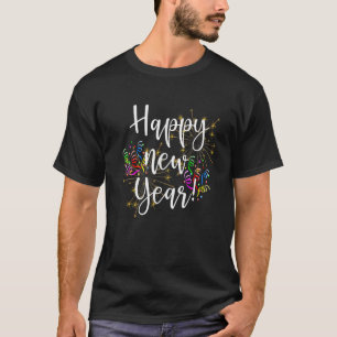 Fun Happy New Year Day Eve Party Fireworks Confett T-Shirt