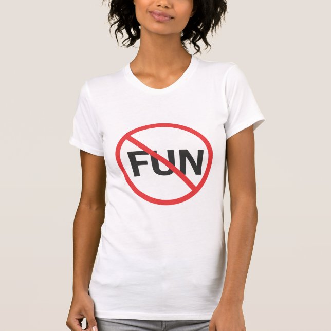 Fun Hater T-Shirt (Front)