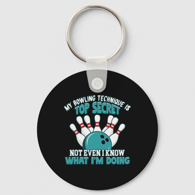 Fun Hilarious Bowler Joke Humour Funny Bowling Des Keychain (Front)