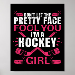 Fun Hockey Art For Women Girls Hockey Player Sport Poster