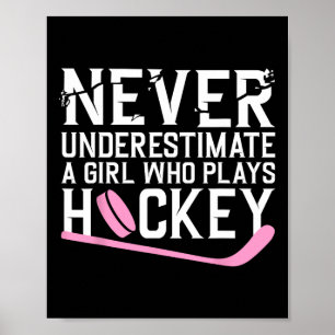 Fun Hockey For Women Girls Ice Hockey Player Hocke Poster