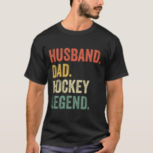 Fun Hockey Player Husband Dad Hockey Legend Vintag T-Shirt