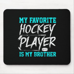 Fun Hockey Tee Brother Novelty Gift Sibling Mouse Pad