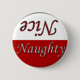 Fun Holiday Stuff Nice Naughty 2 Inch Round Button