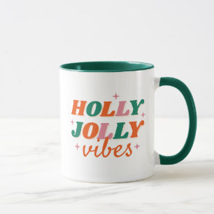 Fun Holly Jolly Vibes Christmas Design Mug