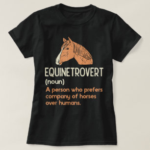 Fun Horse Lover Humor Funny Horse Definition T-Shirt