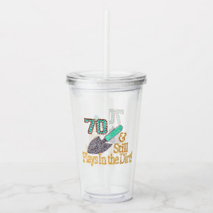 Fun Humor Gardening 70th Birthday Party Acrylic Tumbler