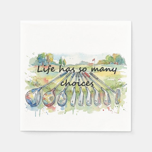 Fun Humor Golf Golfing Quote Life Choices Napkin (Front)