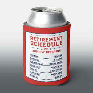 Fun Humour Red Blue White Man Retire Schedule Plan Can Cooler
