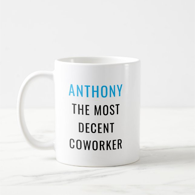 Fun Humour World's Okayest Coworker Custom Text Coffee Mug (Left)