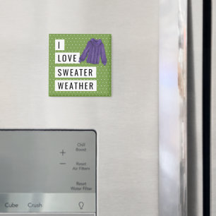 Fun I Love Sweater Weather White Polka Dots Green Magnet