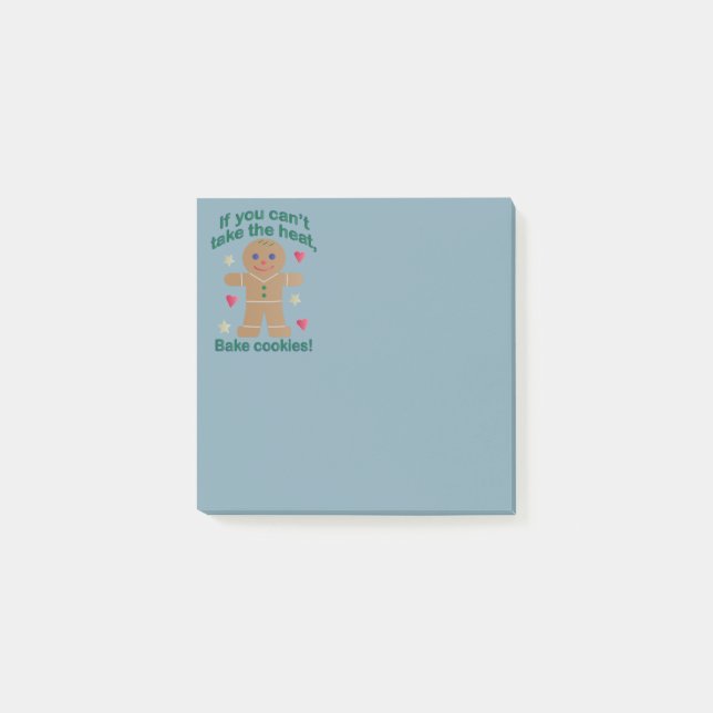 Fun "If You Can't Take the Heat" Gingerbread Man Post-it Notes (Front)