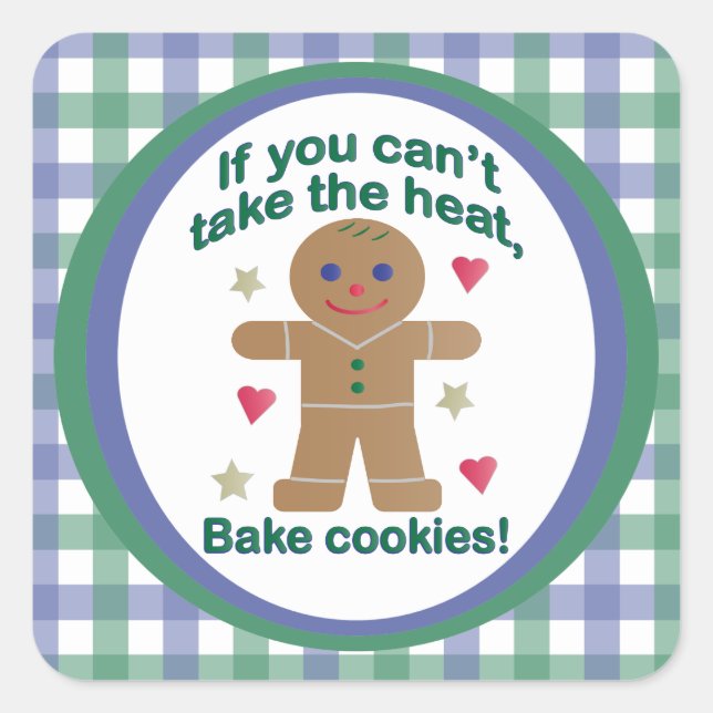 Fun "If You Can't Take the Heat" Gingerbread Man Square Sticker (Front)